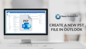create a new pst file in outlook