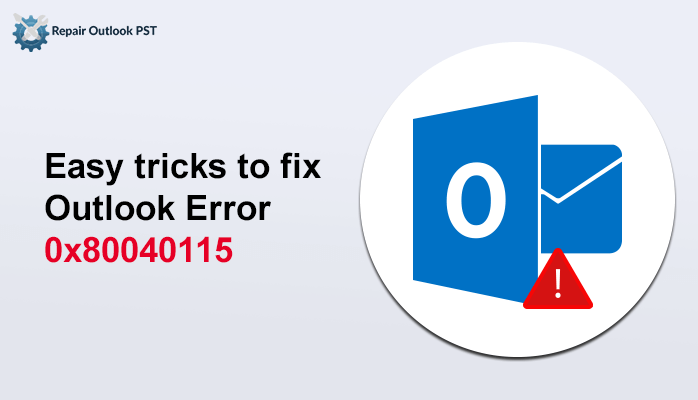 fix-Outlook-Error-0x80040115